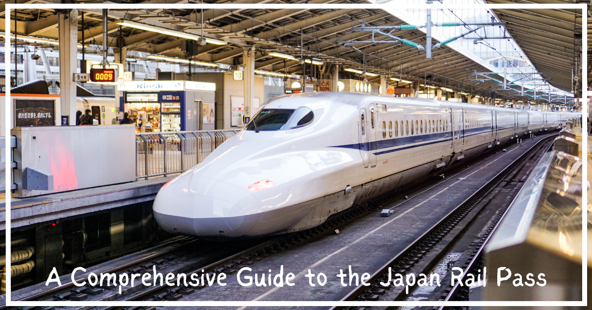 A Comprehensive Guide To Japan Rail Pass – With A Knapsack On My Back